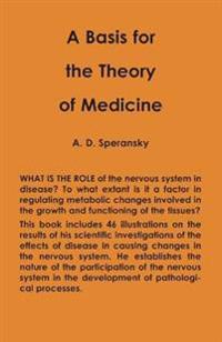 Bokomslag för "A Basis for the Theory of Medicine"