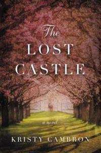 A Lost Castle Novel