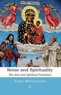 Sense and Spirituality