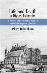 Life and Death in Higher Education