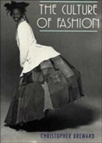 The Culture of Fashion