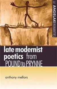 Late modernist poetics