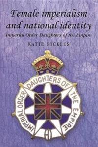 Female Imperialism and National Identity