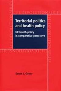 Territorial politics and health policy