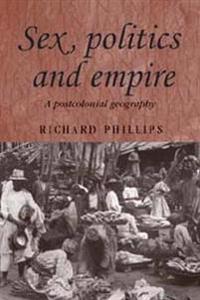 Sex, Politics and Empire