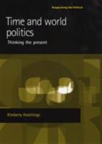 Time and World Politics