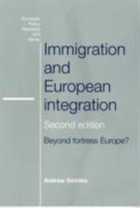Immigration and European integration