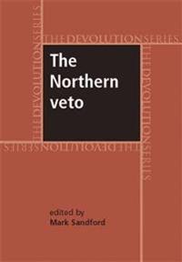 The Northern Veto