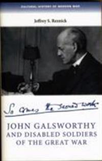 John Galsworthy and Disabled Soldiers of the Great War