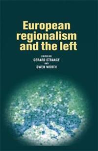 European Regionalism and the Left