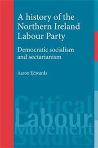 A history of the Northern Ireland Labour Party