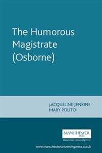 The Humorous Magistrate (Osborne)