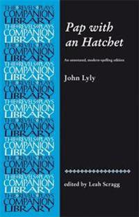 Pap with an Hatchet by John Lyly