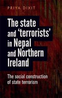 The State and ‘Terrorists’ in Nepal and Northern Ireland