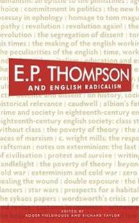 Kirjan kansi "E. P. Thompson and English Radicalism"