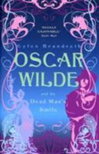 Oscar Wilde and the dead man's smile
