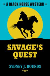 Savage's Quest