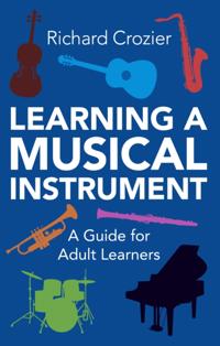 Learning a Musical Instrument