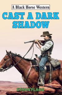 Cast A Dark Shadow