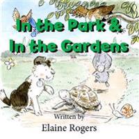 In the ParkIn the Gardens