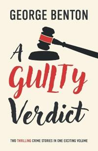 A Guilty Verdict