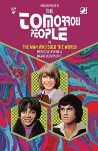 The Tomorrow People - The Man Who Sold the World