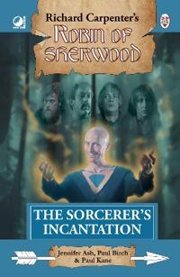 Bokomslag för "Robin of Sherwood - The Sorcerer's Incantation"