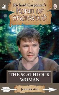 Bokomslag för "Robin of Sherwood - The Scathlock Woman"