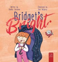 Bokomslag för "Bridget's Bright"