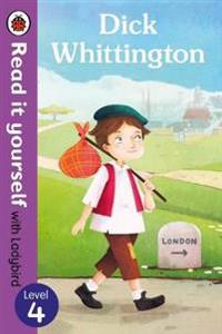 Dick Whittington - Read it yourself with Ladybird