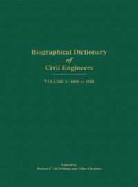 Biographical Dictionary of Civil Engineers in Great Britain and Ireland - Volume 3