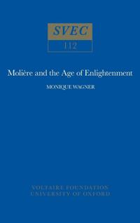 Molière and the Age of Enlightenment