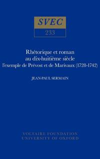 Rhétorique et roman au dix-huitième siècle