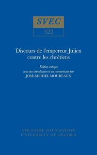Discours de l'empereur Julien contre les chrétiens