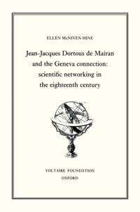 Jean-Jacques Dortour de Mairan and the Geneva Connection