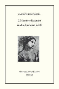 L'Homme Dissonant au XVIII? Siècle