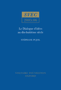 Le Dialogue d’idées au dix-huitième siècle