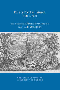 Penser I'ordre naturel, 1680-1810
