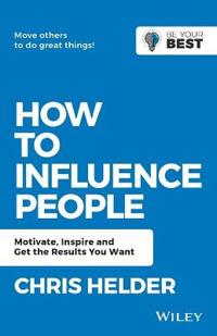 How to Influence People