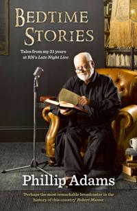 Bedtime Stories: 21 Years Behind the Mike at RN's Late Night Live