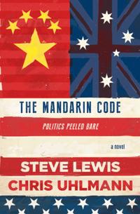 Mandarin Code: Negotiating Chinese ambitions and American loyalties turns deadly for some