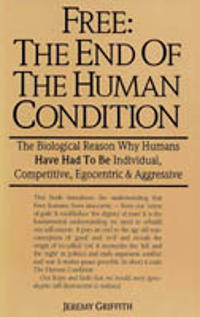 Free: the End of the Human Condition