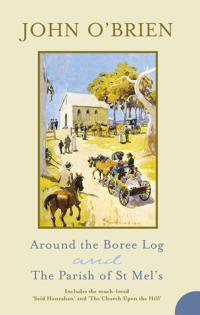 Around the Boree Log and The Parish of St Mel's