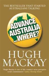 Advance Australia...Where?