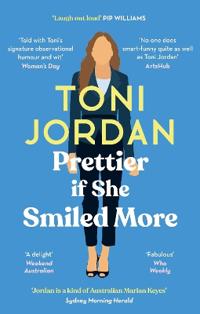 Bokomslag för "Prettier if She Smiled More"