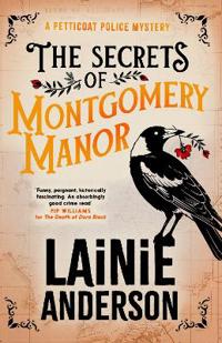 The Secrets of Montgomery Manor
