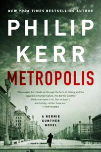 A Bernie Gunther Novel