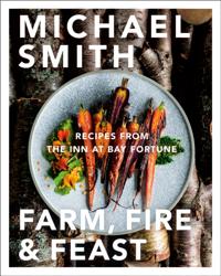 Farm, Fire & Feast