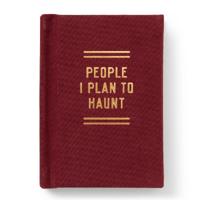 People I Plan To Haunt Tiny Diary