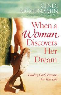 When a Woman Discovers Her Dream
